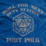 Natural 1 - You are going to Fort Polk T-Shirt Style001
