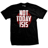 Not Today ISIS T-Shirt Style001