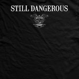 Old Man's Club Still Dangerous T-Shirt Style001