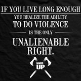 Old Man's Club-Violence is an Unalienable Right T-Shirt