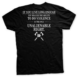 Old Man's Club-Violence is an Unalienable Right T-Shirt