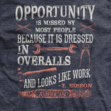 Opportunity is Work T-Shirt Style001