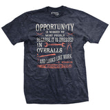 Opportunity is Work T-Shirt Style001