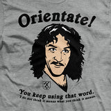 Orientate Meaning T-Shirt Style001