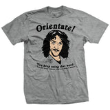 Orientate Meaning T-Shirt Style001