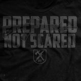 Prepared Not Scared T-Shirt