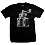 Rise and Grind T-Shirt Style001