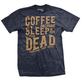 Sleep Is For The Dead T-shirt Style001