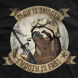 Slow Is Smooth Smooth Is Fast - Black T-Shirt Style001