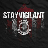 Never Outgunned Stay Vigilant T-Shirt Style001