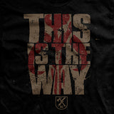 This is The Way T-Shirt Style001