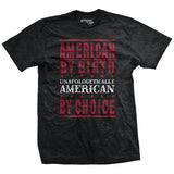Unapologetically American by Choice T-Shirt Style001