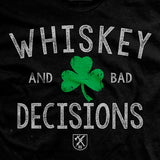 Whiskey & Bad Decisions Shamrock T-shirt Style001