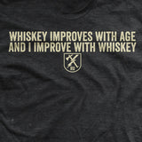 Whiskey Improves T-Shirt Style001