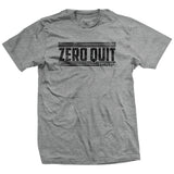 Zero Quit T-Shirt Style001