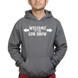 Welcome to the Gun Show Mens Hoodie Style001