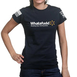 Ladies Whatafudd T-shirt Style001