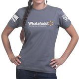 Ladies Whatafudd T-shirt