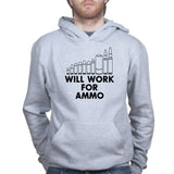 Will Work For Ammo Hoodie Style001