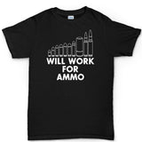 Will Work For Ammo Men's T-shirt Style001