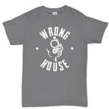 Wrong House Men's T-shirt Style001