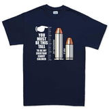 TYM You Have To Be THIS Tall Mens T-shirt Style001