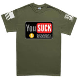 You Suck Mens T-shirt Style001