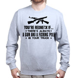 Unisex You're Redneck Sweatshirt