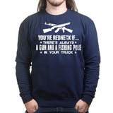 Unisex You're Redneck Sweatshirt Style001