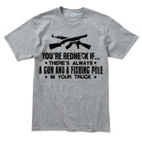 Men's You're Redneck T-shirt Style001