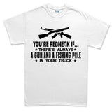 Men's You're Redneck T-shirt Style001
