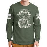 You Would Be Too Loud Long Sleeve T-shirt Style001