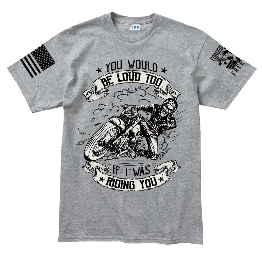 You Would Be Too Loud Men's T-shirt Style001