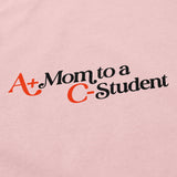 A+ Mom T Shirt