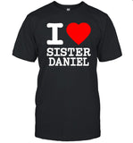 Bunnysiipper I Love Sister Daniel Shirt