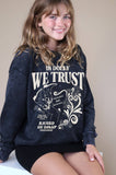 We Trust Mineral Graphic Brushed Sweatshirts