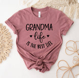 Grandma Life Is the Best Life T-Shirt