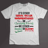 Sleighin' or Slaying – Serial Killers or Christmas Movies Te