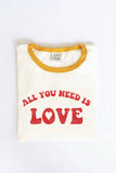 All You Need Is Love  Ringer Graphic T-Shirt