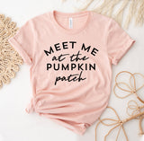 Meet Me At the Pumpkin Patch T-Shirt
