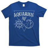 Aquarius Af / Sun And Moon Aquarius Birthday Astrology Design Funny Gift T-Shirt