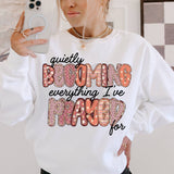 Quietly Becoming Everything I've Prayed For Sweatshirt Unisex T-shirt, Sweatshirt, Hoodie, Long Sleeve Tee