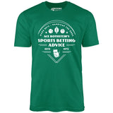 Ace Rothstein's Sports Betting Advice - Unisex T-Shirt