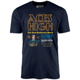 Aces High - Sam Rothstein Show - Unisex T-Shirt