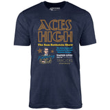 Aces High - Sam Rothstein Show - Unisex T-Shirt