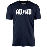 ADHD - Unisex T-Shirt