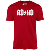 ADHD - Unisex T-Shirt