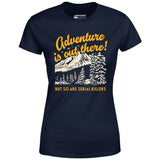 Adventure is Out There - Women's T-Shirt