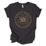 Way Maker Tee