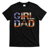 American Girl Dad Her Protector Forever Funny Father Of Gift For Dad T-Shirt